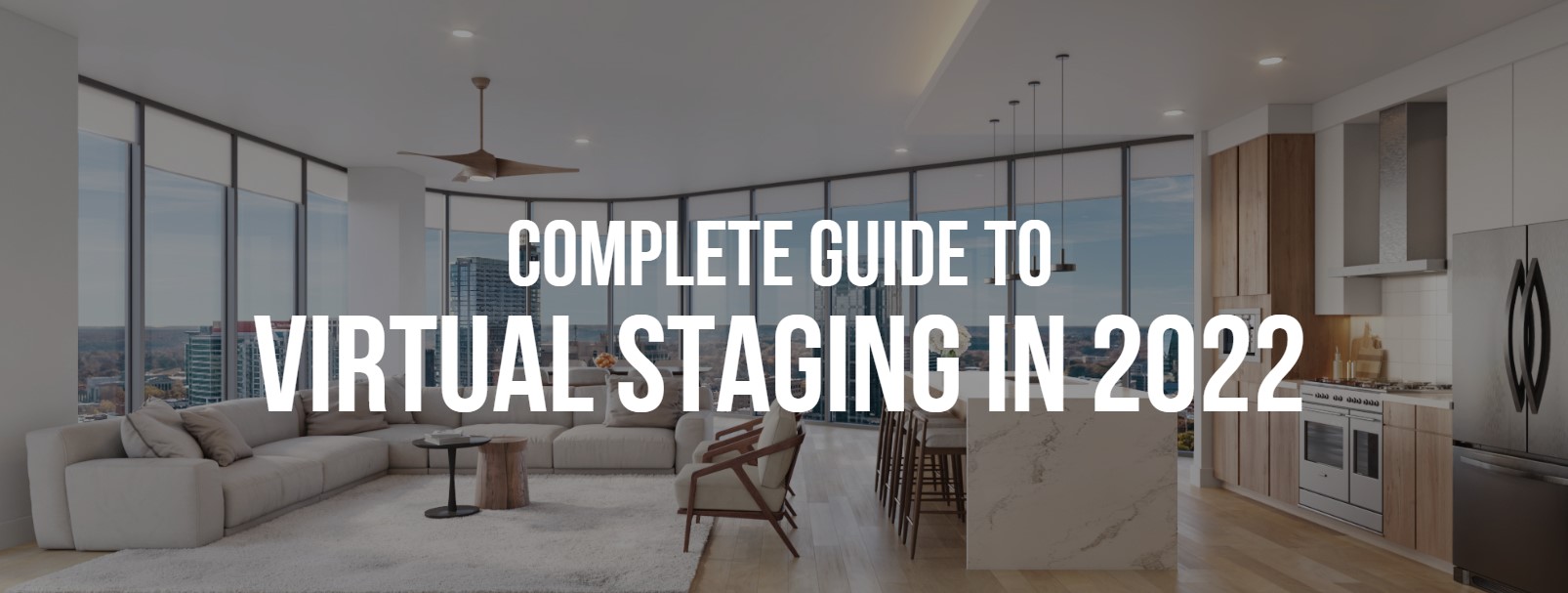Complete Guide To Virtual Staging 2020 Hero Image 1